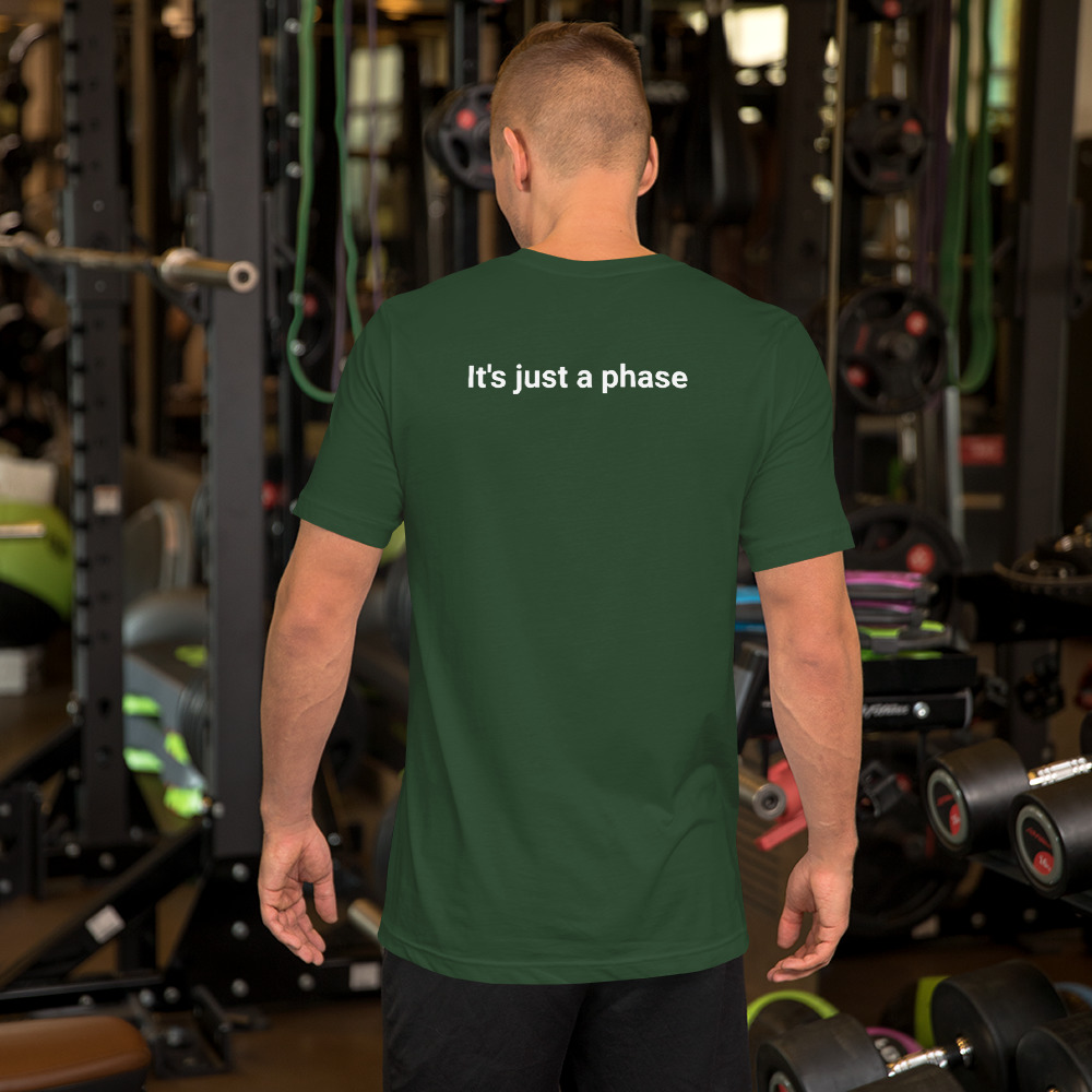 unisex-premium-t-shirt-forest-back-60a3f747885e3.jpg I'ts just a phase - Moon Phases T-Shirt 8